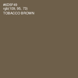 #6D5F49 - Tobacco Brown Color Image